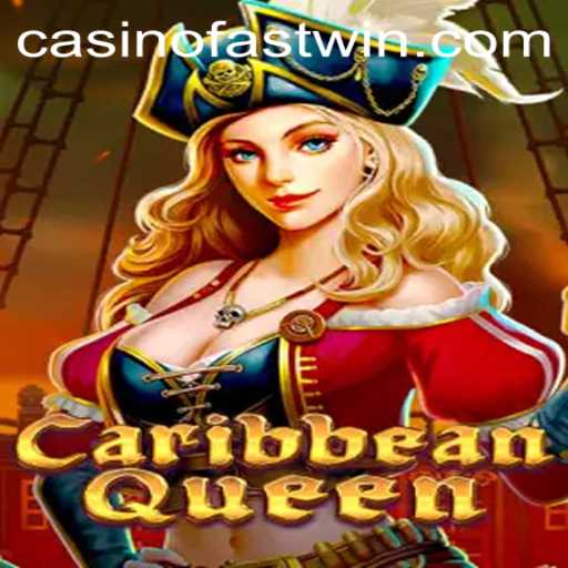 Exploring the Exhilarating World of CaribbeanQueen: Fastwin Edition