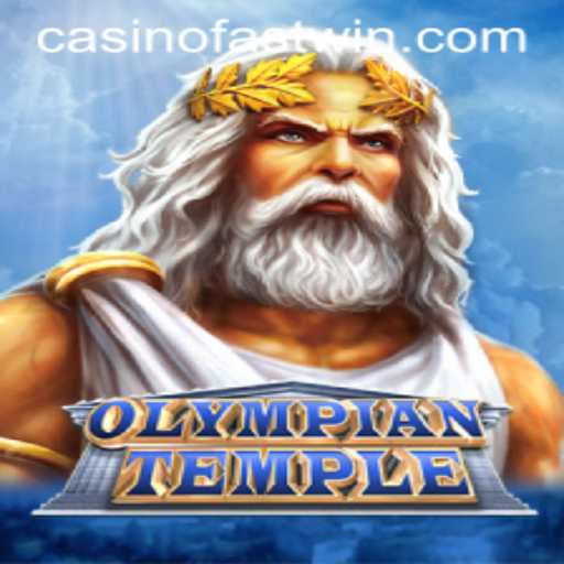 Exploring the Mythical World of OlympianTemple: Your Fast-Track to Fun with Fastwin