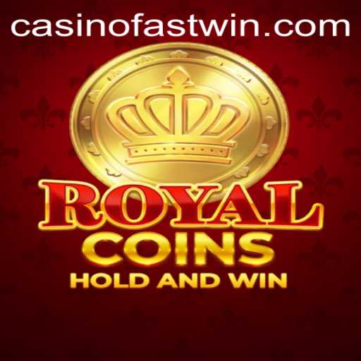 RoyalCoins: Experience the Thrill of Fastwin